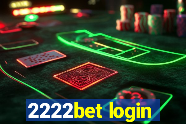 2222bet login